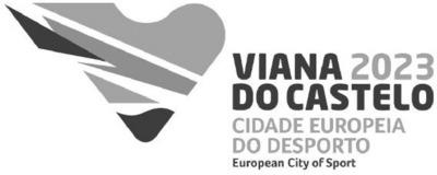 VIANA DO CASTELO 2023 CIDADE EUROPEIA DO DESPORTO EUROPEAN CITY OF SPORT