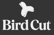 BIRD CUT