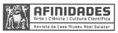 AFINIDADES REVISTA DA CASA MUSEU ABEL SALAZAR