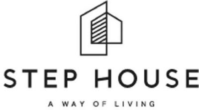 STEP HOUSE A WAY OF LIVING