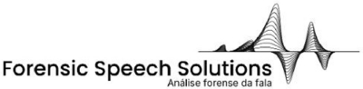 FORENSIC SPEECH SOLUTIONS ANÁLISE FORENSE DA FALA