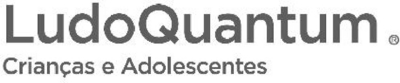 LUDOQUANTUM CRIANÇAS E ADOLESCENTES