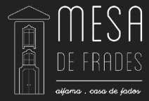MESA DE FRADES - ALFAMA - CASA DE FADOS