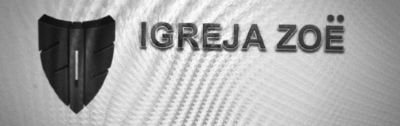 IGREJA ZOE