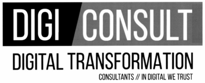 DIGI CONSULT DIGITAL TRANSFORMATION CONSULTANTS // IN DIGITAL WE TRUST