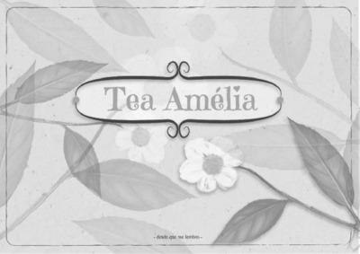TEA AMÉLIA