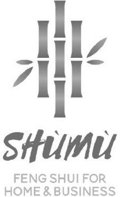 SHÙMÙ FENG SHUI FOR HOME & BUSINESS