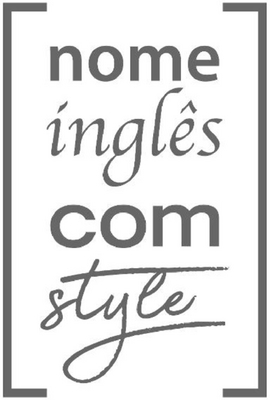 NOME INGLÊS COM STYLE