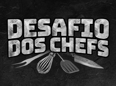 DESAFIO DOS CHEFS