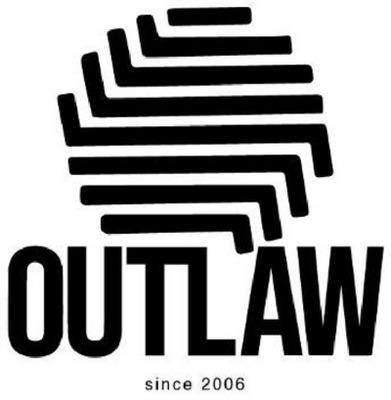 OUTLAW SINCE 2006