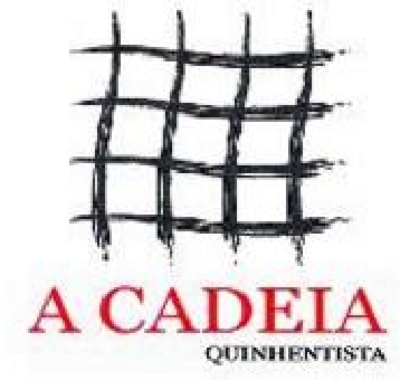 A CADEIA QUINHENTISTA