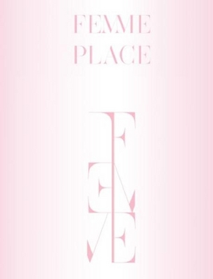 FEMME PLACE