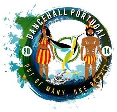 DANCEHALL PORTUGAL - 2014 - OUT OF MANY, ONE PEOPLE