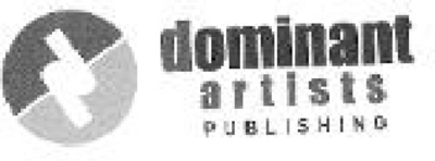 DOMINANT ARTISTS PUBLISHING