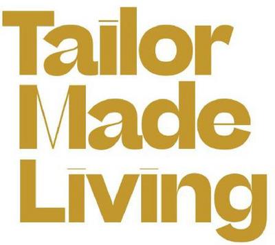 TAILOR MADE LIVING