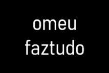 O MEU FAZ TUDO