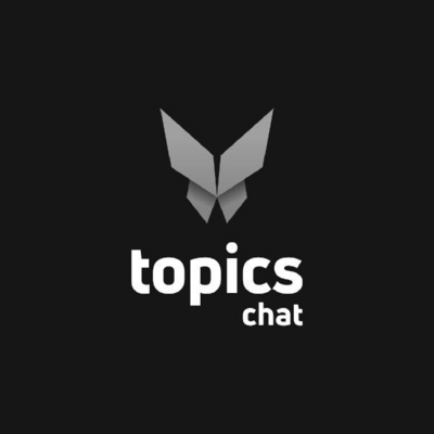 TOPICS CHAT
