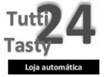 TUTTI TASTY 24 LOJA AUTOMATICA