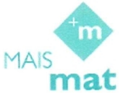 MAIS MAT