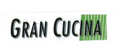 GRAN CUCINA