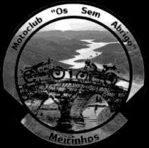 MOTOCLUB "OS SEM ABRIGO" MEIRINHOS