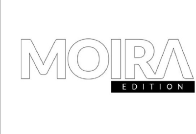 MOIRA EDITION