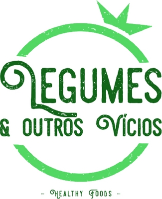 LEGUMES & OUTROS VÍCIOS - HEALTHY FOODS