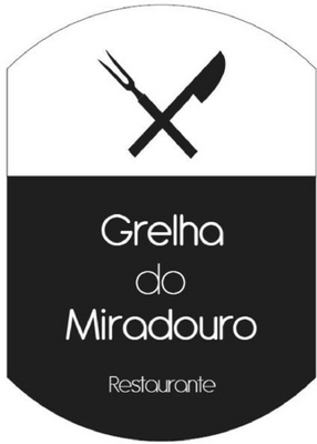 GRELHA DO MIRADOURO RESTAURANTE