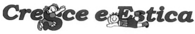 CRESCE E ESTICA