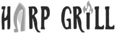 HARP GRILL