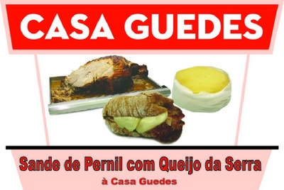SANDE DE PERNIL COM QUEIJO DA SERRA À CASA GUEDES