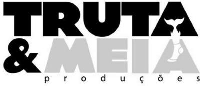 TRUTA&MEIA PRODUÇÕES