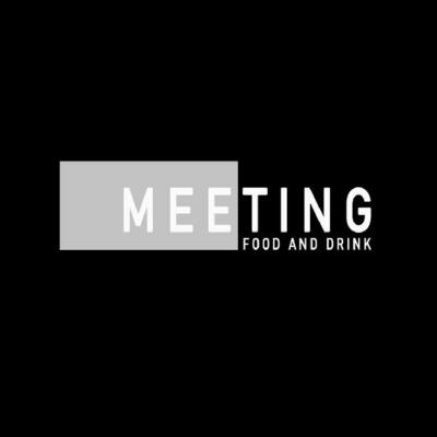 MEETING - FOOD AND DRINK