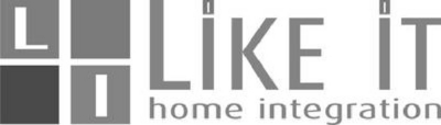 L I LIKE IT HOME INTEGRATION