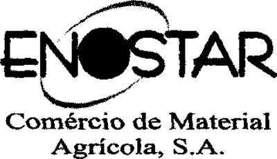 ENOSTAR COMÉRCIO AGRÍCOLA DE MATERIAL AGRÍCOLA, S. A.