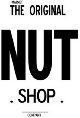 MARKET THE ORIGINAL NUT SHOP COMPANY