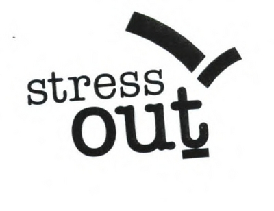 STRESS OUT
