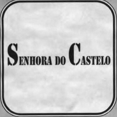 SENHORA DO CASTELO