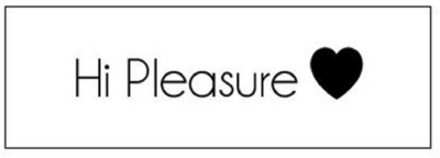 HI PLEASURE