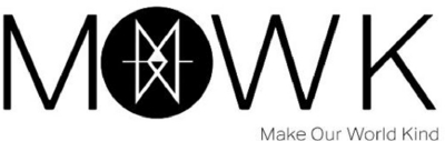MOWK MAKE OUR WORLD KIND