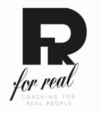 FOR REAL COACHING FOR REAL PEOPLE