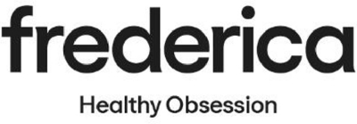 FREDERICA HEALTHY OBSESSION