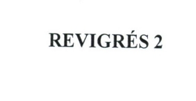 REVIGRÉS 2