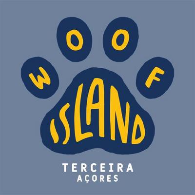 WOOF ISLAND  TERCEIRA AÇORES