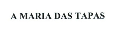 A MARIA DAS TAPAS