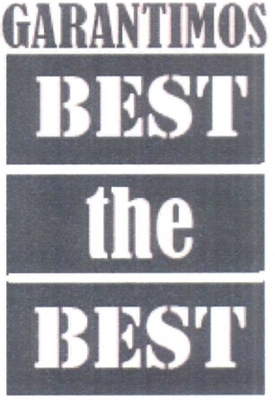 GARANTIMOS BEST THE BEST