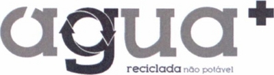 AGUA + RECICLADA NÃO POTÁVEL