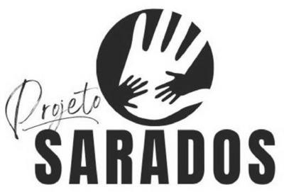 PROJETO SARADOS