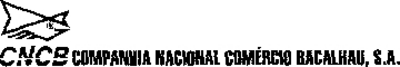 CNCB COMPANHIA NACIONAL COMÉRCIO BACALHAU, S. A.