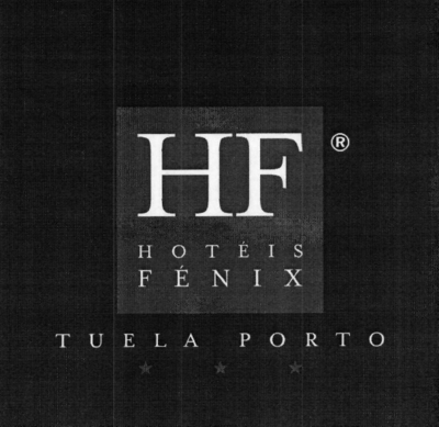 HF HOTÉIS FÉNIX TUELA PORTO